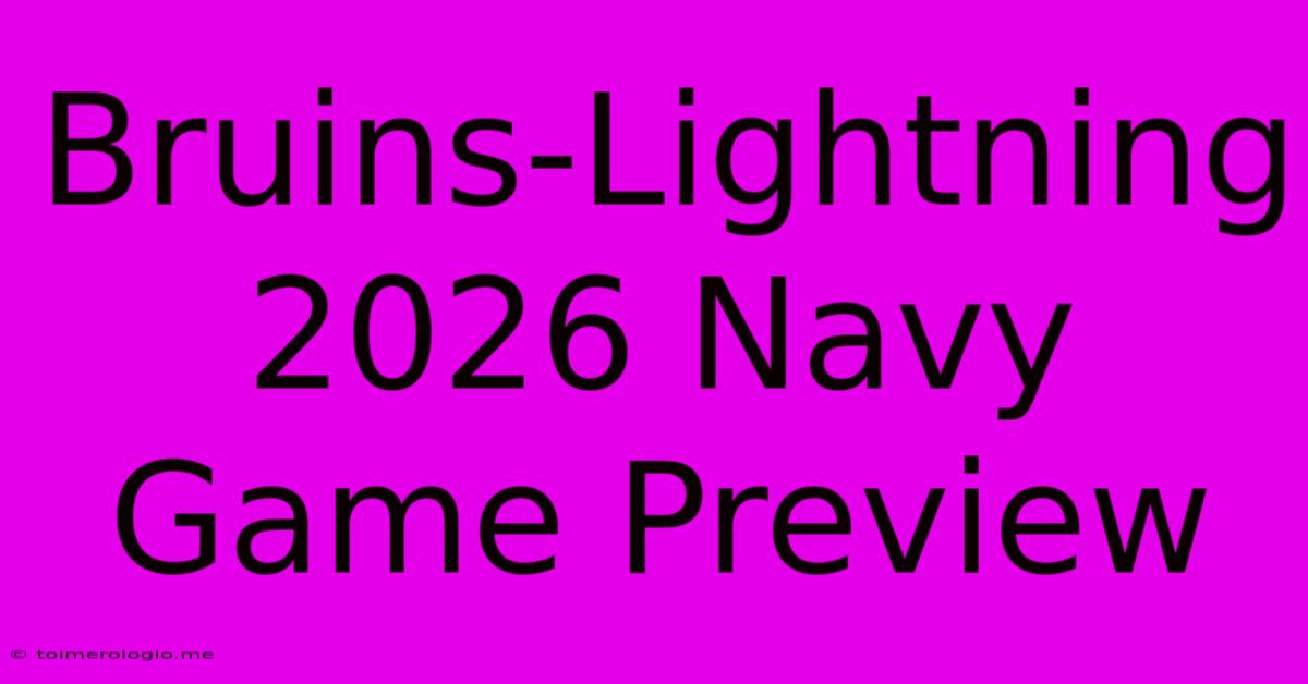 Bruins-Lightning 2026 Navy Game Preview