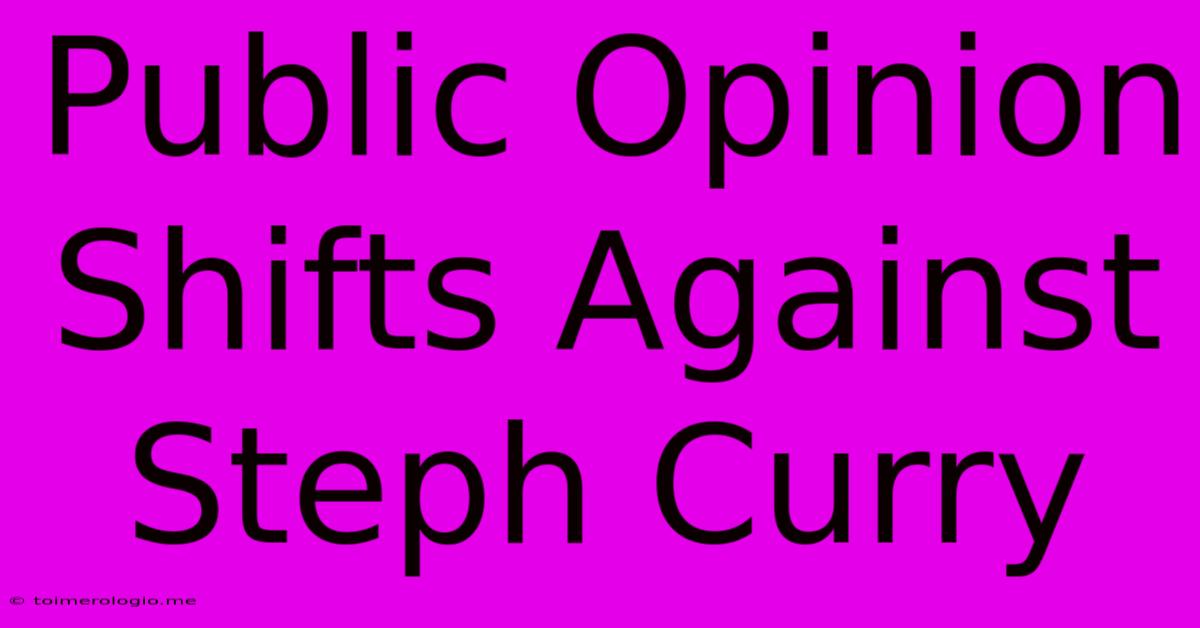 Public Opinion Shifts Against Steph Curry