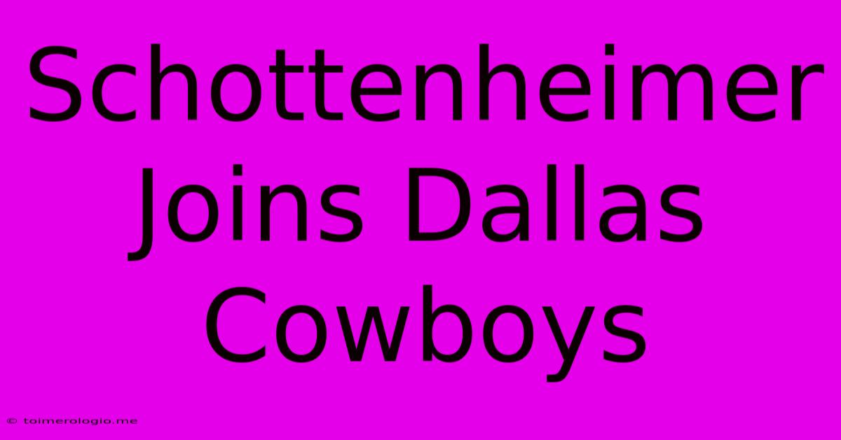 Schottenheimer Joins Dallas Cowboys